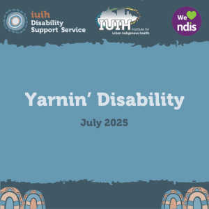 Yarnin' Disability July 2025
