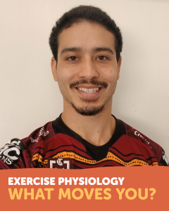 Smiling man (Nathan Sagigi) wearing a red and orange Deadly Choices shirt with various patterns and logos, standing against a plain white background. An orange banner at the bottom reads 'EXERCISE PHYSIOLOGY WHAT MOVES YOU?' in white and yellow text