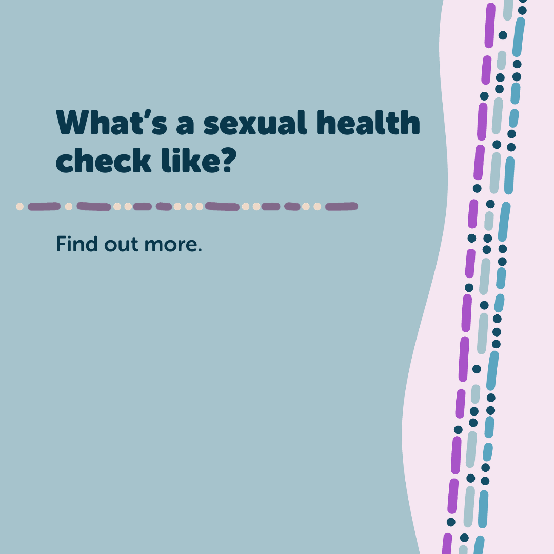 What's a sexual health check like?